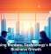 Breaking Borders: Technology’s Role in Business Growth